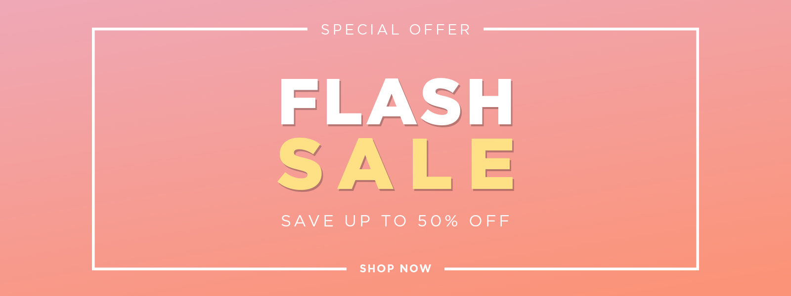 Flash Sale - Shop Now